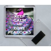 Keep Calm and Love Peacocks - Square Acrylic Fridge Magnet