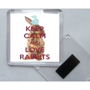 Keep Calm and Love Rabbits - Square Acrylic Fridge Magnet