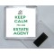 Keep Calm I'm an Estate Agent - Square Acrylic Fridge Magnet