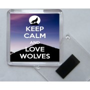 Keep Calm and Love Wolves - Square Acrylic Fridge Magnet