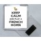Keep Calm and Play a French Horn - Square Acrylic Fridge Magnet