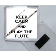 Keep Calm and Play the Flute - Square Acrylic Fridge Magnet
