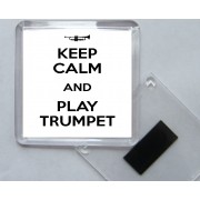 Keep Calm and Play Trumpet - Square Acrylic Fridge Magnet