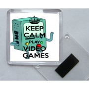 Keep Calm and Play Video Games - Square Acrylic Fridge Magnet