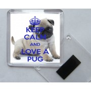 Keep Calm and Love a Pug - Square Acrylic Fridge Magnet