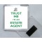 Trust me I'm an Estate Agent - Square Acrylic Fridge Magnet