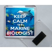Keep Calm I'm a Marine Biologist - Square Acrylic Fridge Magnet