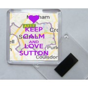Keep Calm and Love Sutton - Square Acrylic Fridge Magnet