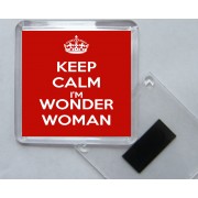 Keep Calm I'm Wonder Woman - Square Acrylic Fridge Magnet