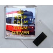 Keep Calm I'm a Tram Driver - Square Acrylic Fridge Magnet