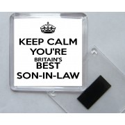 Keep Calm You're Britain's Best Son-in-Law - Square Acrylic Fridge Magnet