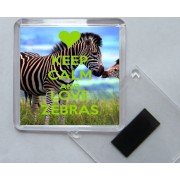 Keep Calm and Love Zebras - Square Acrylic Fridge Magnet