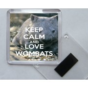 Keep Calm and Love Wombats - Square Acrylic Fridge Magnet