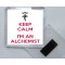 Keep Calm I'm an Alchemist - Square Acrylic Fridge Magnet
