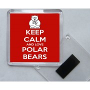 Keep Calm and Love Polar Bears - Square Acrylic Fridge Magnet