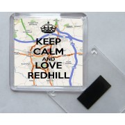 Keep Calm and Love Redhill - Square Acrylic Fridge Magnet