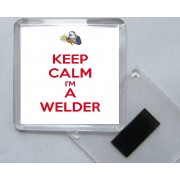 Keep Calm I'm a Welder - Square Acrylic Fridge Magnet