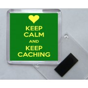 Keep Calm and Keep Caching - Square Acrylic Fridge Magnet