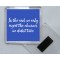 In the end, we only regret the chances we didn't take - Square Acrylic Fridge Magnet