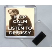 Keep Calm and Listen to Debussy - Square Acrylic Fridge Magnet