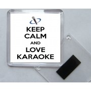 Keep Calm and Love Karaoke - Square Acrylic Fridge Magnet