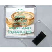 Keep Calm and Love Meat and Potato Pie - Square Acrylic Fridge Magnet