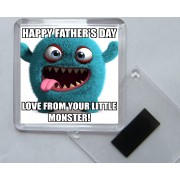 Happy Father's Day Love From Your Little Monster! - Square Acrylic Fridge Magnet