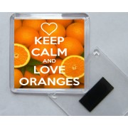 Keep Calm and Love Oranges - Square Acrylic Fridge Magnet