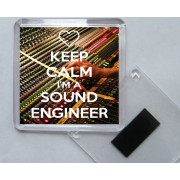 Keep Calm I'm a Sound Engineer - Square Acrylic Fridge Magnet