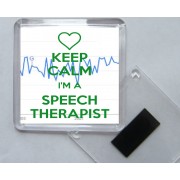 Keep Calm I'm a Speech Therapist - Square Acrylic Fridge Magnet