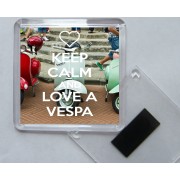 Keep Calm and Love a Vespa - Square Acrylic Fridge Magnet