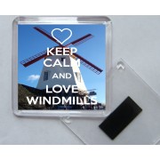 Keep Calm and Love Windmills - Square Acrylic Fridge Magnet