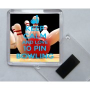 Keep Calm and Love 10 Pin Bowling - Square Acrylic Fridge Magnet