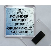 Founder Member of the Grumpy Old Git Club - Square Acrylic Fridge Magnet