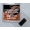 Chocolate is for Life Not Just for Easter - Square Acrylic Fridge Magnet