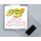 Life is Better in Flip Flops - Square Acrylic Fridge Magnet