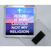Jesus is my Saviour Not my Religion - Square Acrylic Fridge Magnet