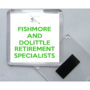 Fishmore and Dolittle Retirement Specialists - Square Acrylic Fridge Magnet