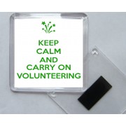 Keep Calm and Carry on Volunteering - Square Acrylic Fridge Magnet