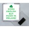 Born English but Made in Ireland - Square Acrylic Fridge Magnet