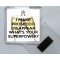 I Make Prosecco Disappear What's Your Superpower? - Square Acrylic Fridge Magnet