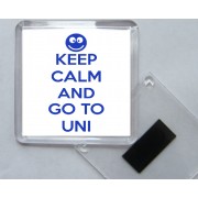 Keep Calm and Go to Uni - Square Acrylic Fridge Magnet
