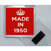 Made in 1950 - Square Acrylic Fridge Magnet