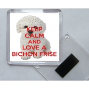 Keep Calm and Love a Bichon Frise - Square Acrylic Fridge Magnet