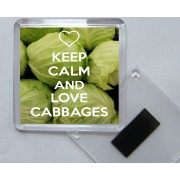 Keep Calm and Love Cabbages - Square Acrylic Fridge Magnet