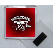 Welcome to a New Day - Square Acrylic Fridge Magnet