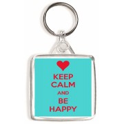 Keep Calm and Be Happy - Square Keyring