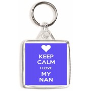 Keep Calm I Love my Nan - Square Keyring
