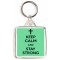 Keep Calm and Stay Strong - Square Keyring