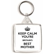 Keep Calm You're Britain's Best Mother - Square Keyring